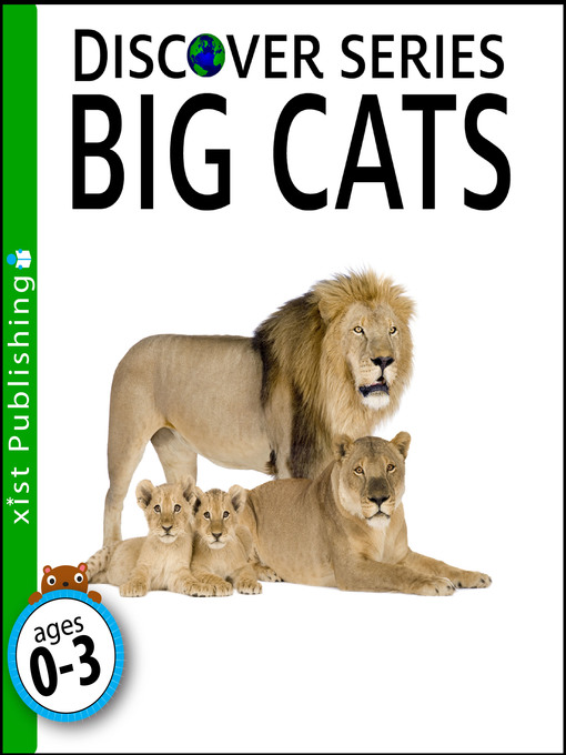 Title details for Big Cats by Xist Publishing - Available